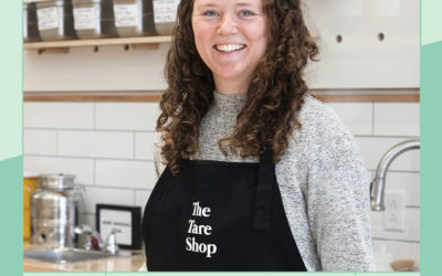 25 Package-Free Retail, Community Building and Post-Pandemic Shifts to Zero Waste Living with The Tare Shop’s Kate Pepler
